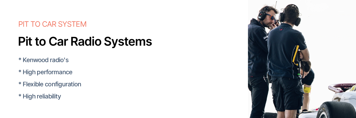 Pit to Car Radio Systems